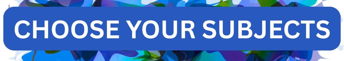 Choose your subjects text, light blue colour splash background.