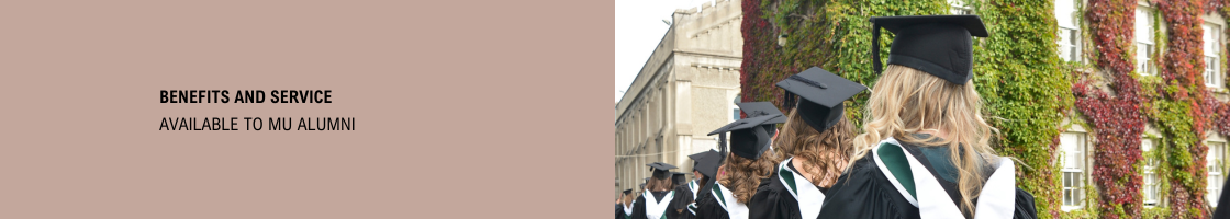 Benefits and services - available to MU alumni