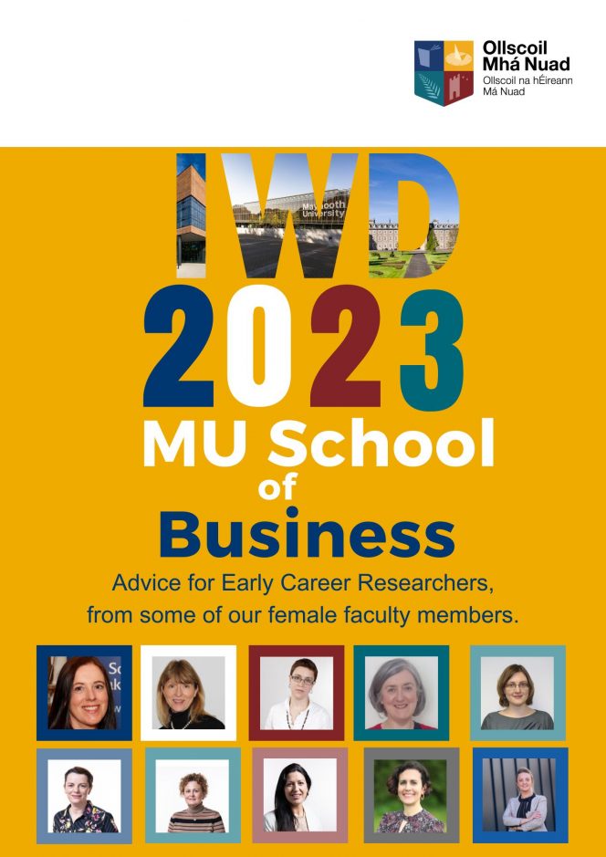 Cover of the booklet, which reads 'IWD 2023 - MU School of Business: Advice for Early Career Researchers, from some of our female faculty members.'