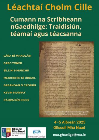 Léachtaí Cholm Cille 2025 Cumann na Scríbheann nGaedhilge: Traidisiún, téamaí agus téacsanna 4-5 Aibreán 2025