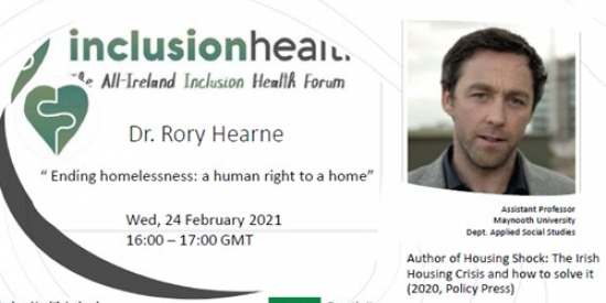 Dr Rory Hearne, All Ireland Inclusion Health Forum Learning Event